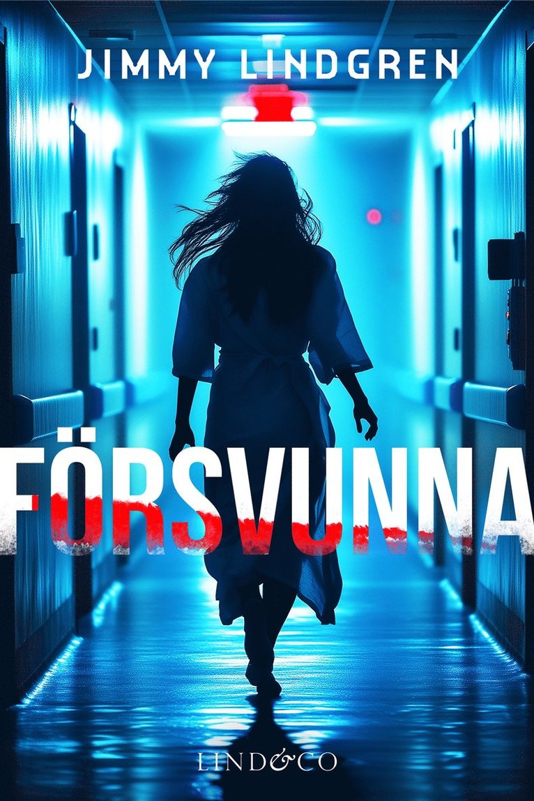 Jimmy Lindgren - Försvunna, E-bok