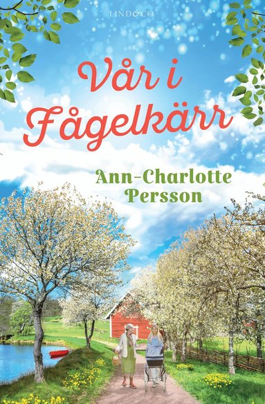 Ann-Charlotte Persson - Vår i Fågelkärr, Häftad