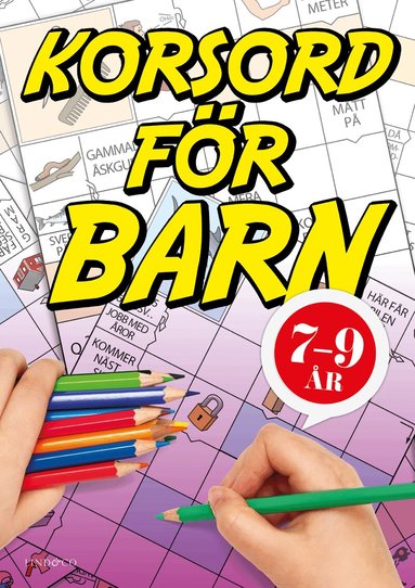 Sten Johnson - Korsord för barn 7-9 år, Häftad