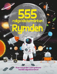 555 roliga klistermärken : Rymden