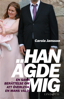 Leone Milton, Carola Jansson - Han ägde mig, Pocket