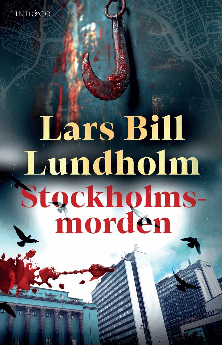 Lars Bill Lundholm - Stockholmsmorden, E-bok