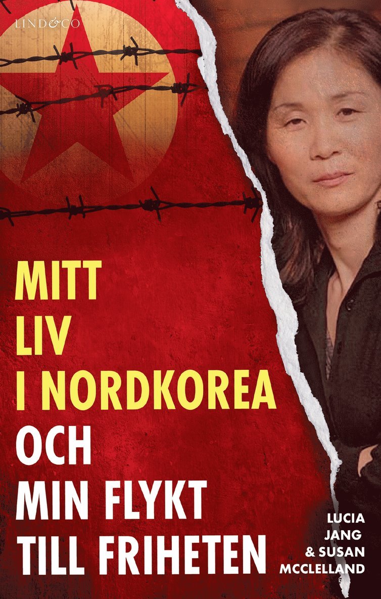 Lucia Jang, Susan McClelland - Mitt liv i Nordkorea och min flykt till friheten, E-bok