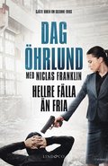 Hellre flla n fria