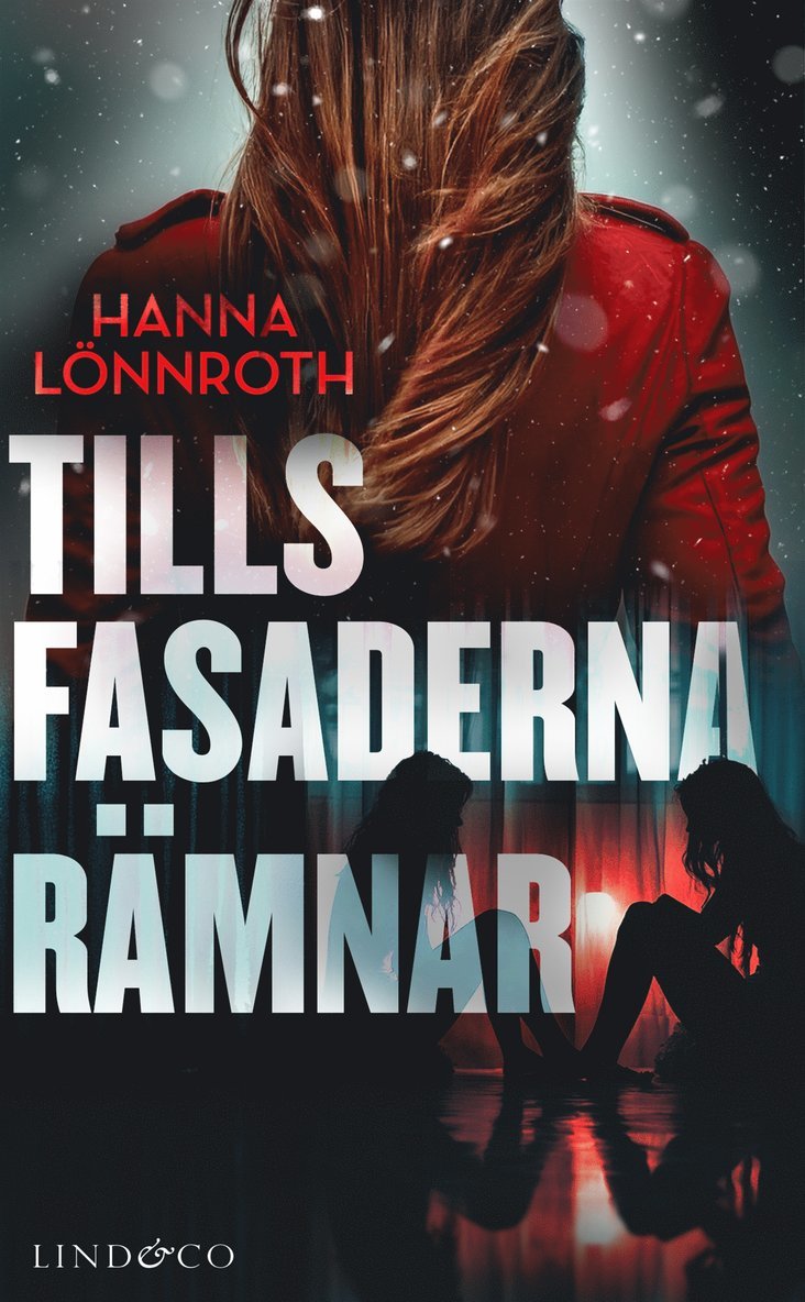Hanna Lönnroth - Tills fasaderna rämnar, E-bok
