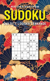 Sudoku : �va ditt logiska t�nkande