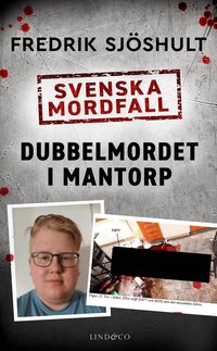  Svenska mordfall: Dubbelmordet i Mantorp