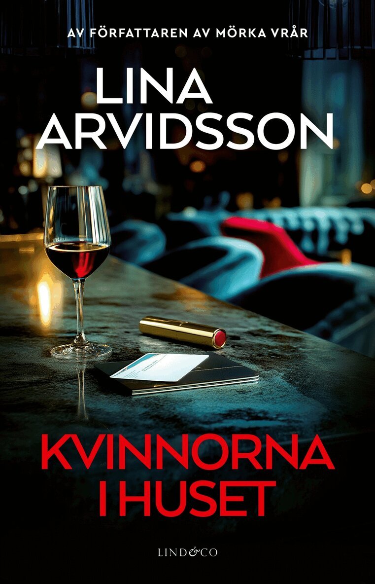 Lina Arvidsson - Kvinnorna i huset, E-bok