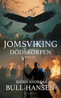 Jomsviking. D�dskorpen