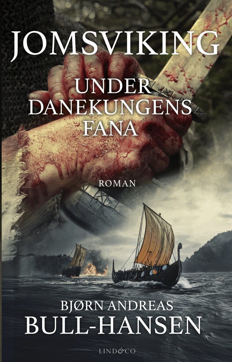 Bjørn Andreas Bull-Hansen - Jomsviking. Under danakungens fana, E-bok