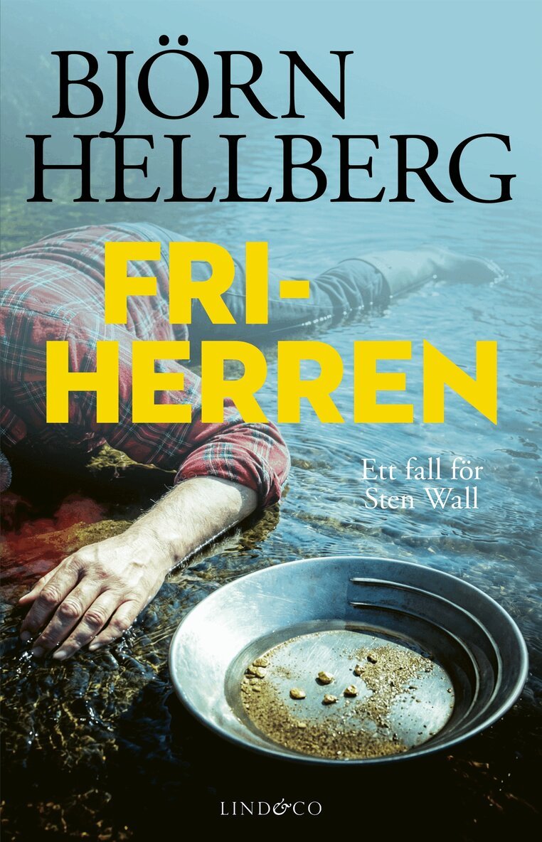 Björn Hellberg - Friherren, E-bok