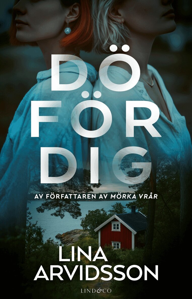 Lina Arvidsson - Dö för dig, E-bok