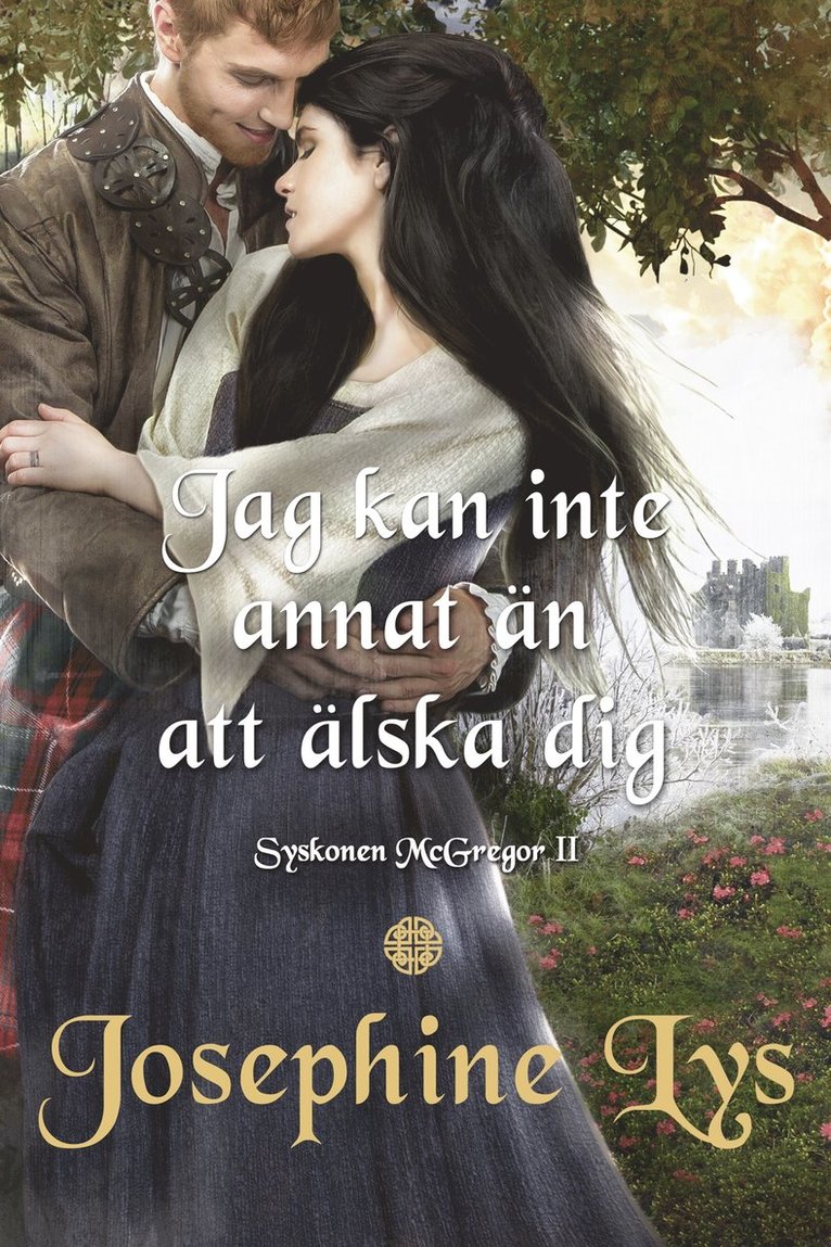 Josephine Lys - Jag kan inte annat än att älska dig, E-bok