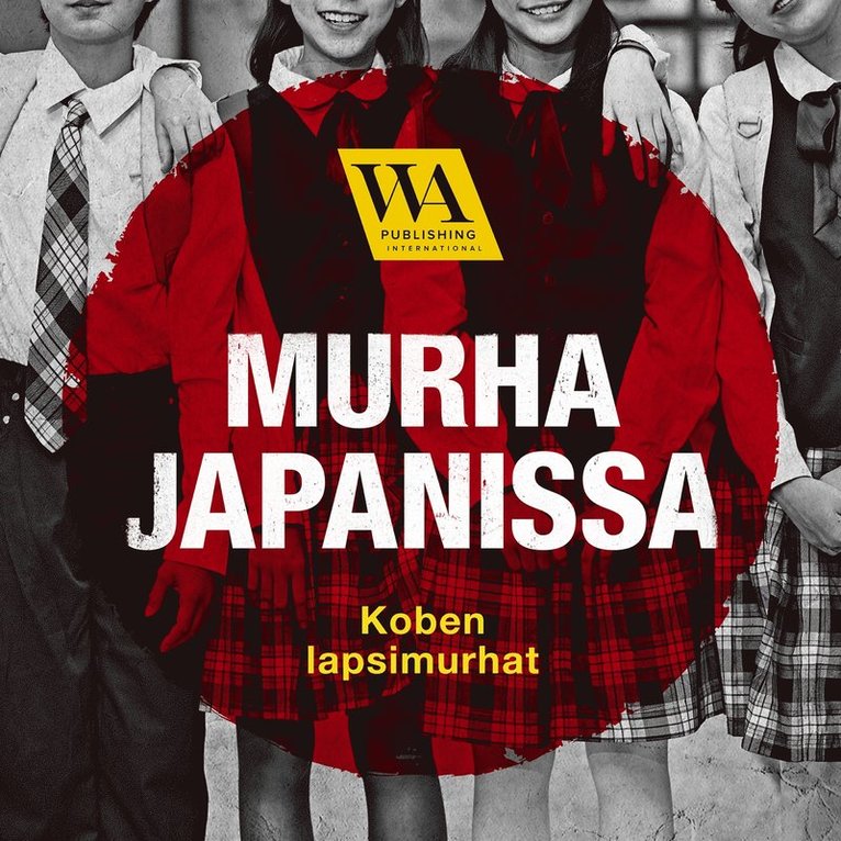 Murha Japanissa - Koben lapsimurhat, Ljudbok
