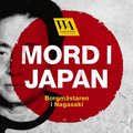 Mord i Japan ? Borgmstaren i Nagasaki
