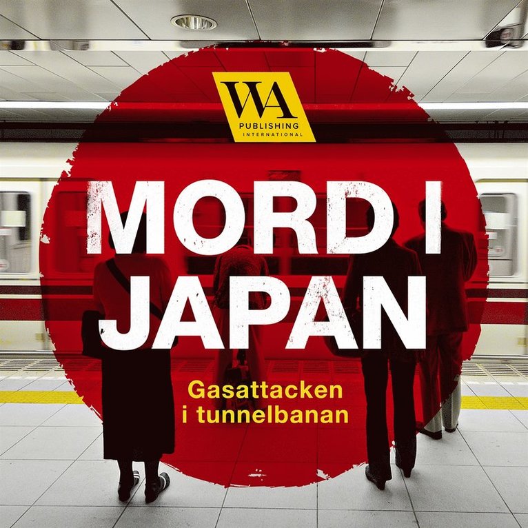 Meow Productions - Mord i Japan – Gasattacken i tunnelbanan, Ljudbok