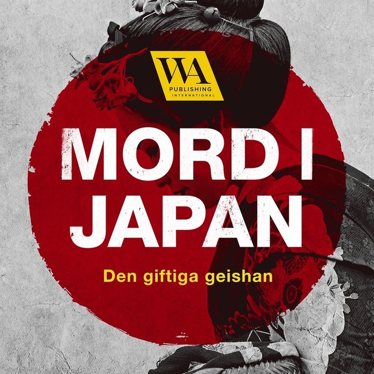 Meow Productions - Mord i Japan – Den giftiga geishan, Ljudbok