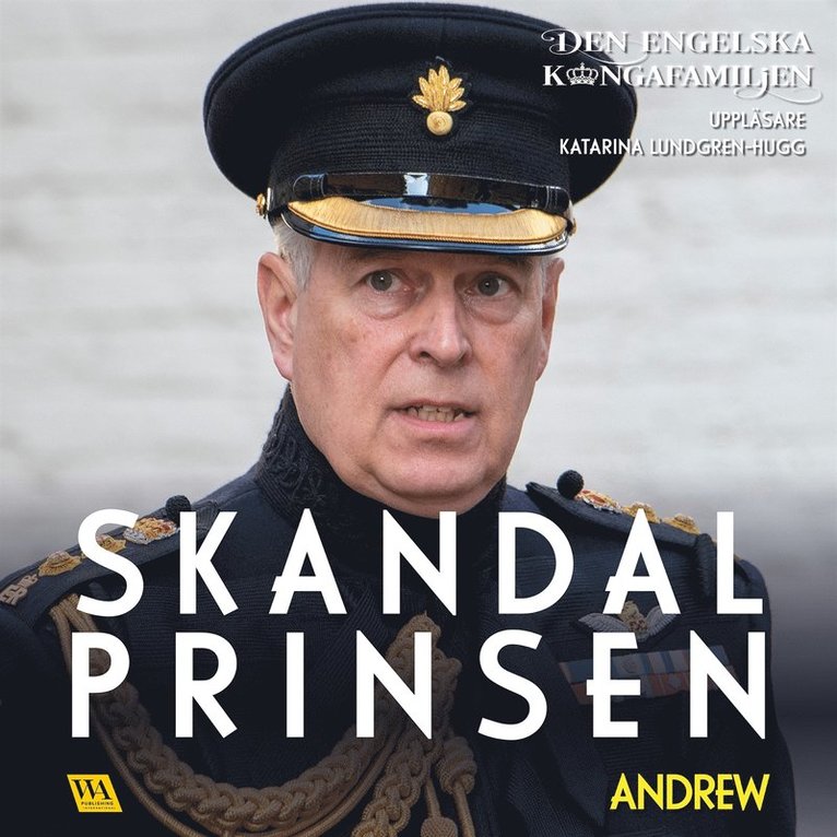 Rakkerpak Productions - Andrew – Skandalprinsen, Ljudbok