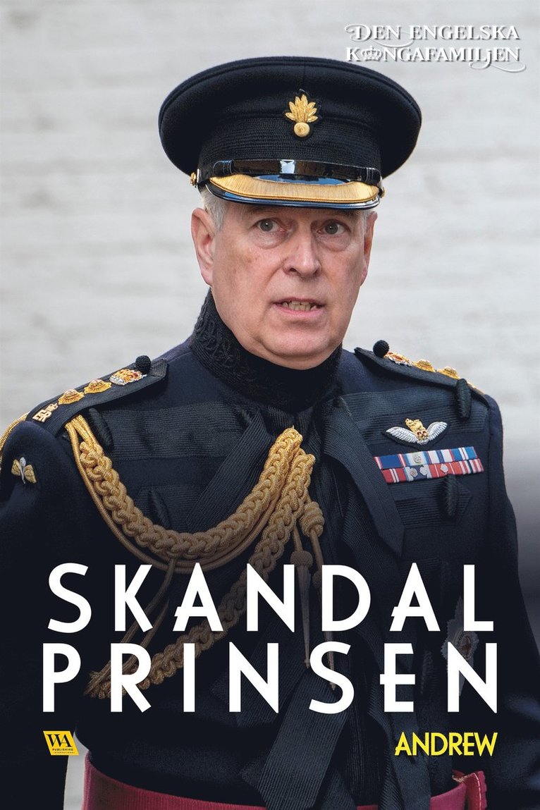 Rakkerpak Productions - Andrew – Skandalprinsen, E-bok