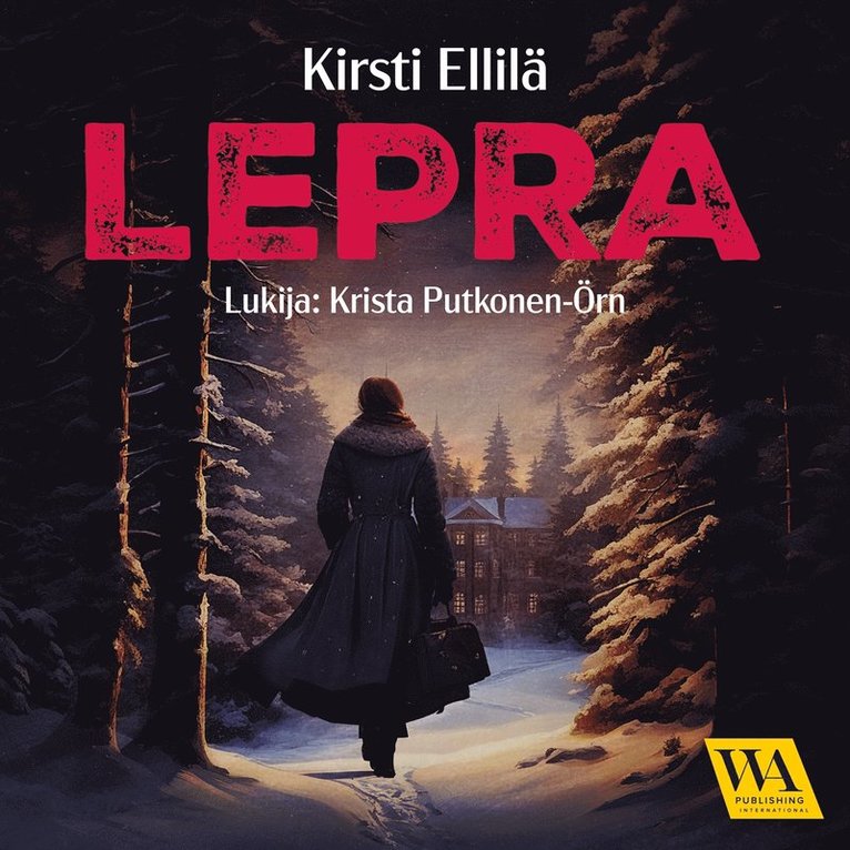 Kirsti Ellilä - Lepra, Ljudbok