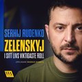 Zelenskyj ? i sitt livs viktigaste roll