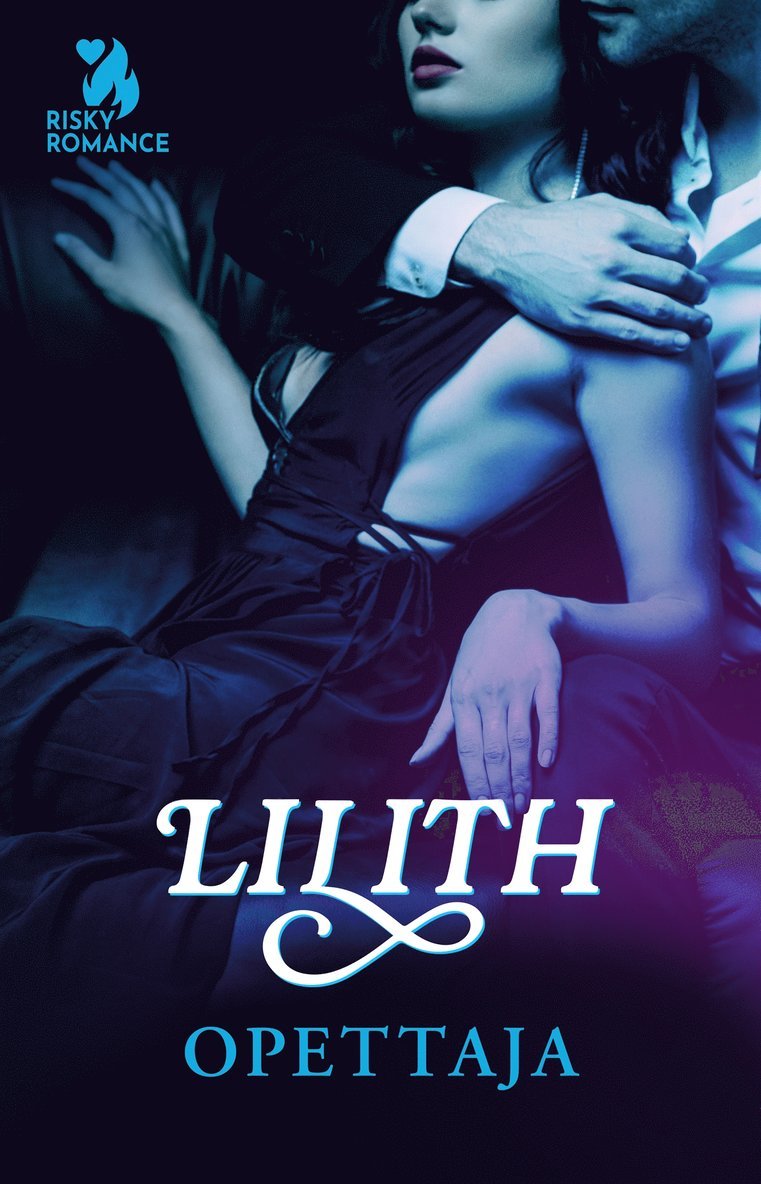 Lilith - Opettaja, E-bok