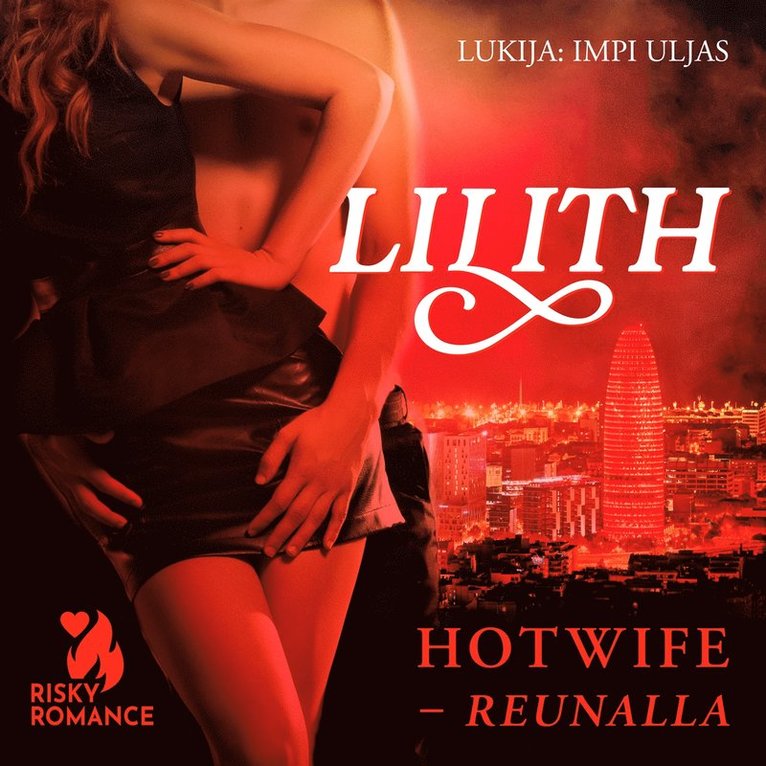 Lilith - Hotwife -reunalla, Ljudbok