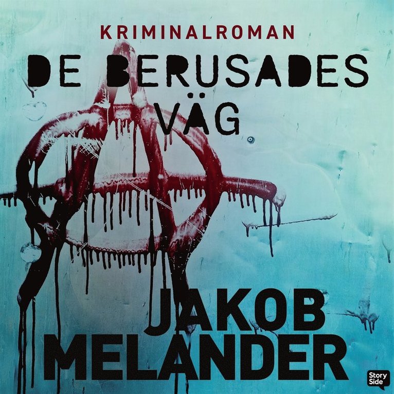 Jakob Melander - De berusades väg, Ljudbok