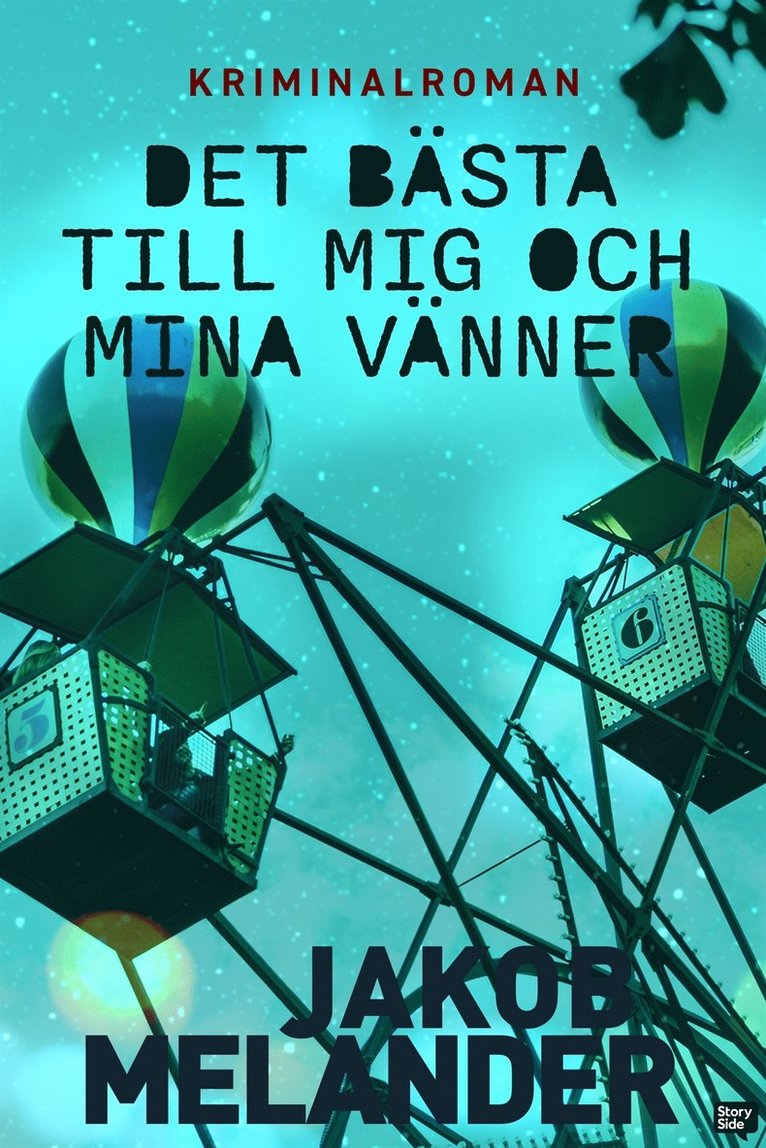 Jakob Melander - Det bästa till mig och mina vänner, E-bok