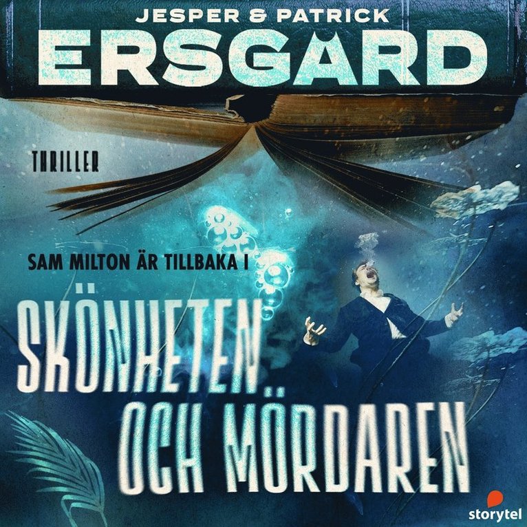 Jesper Ersgård, Patrick Ersgård - Skönheten och mördaren, Ljudbok