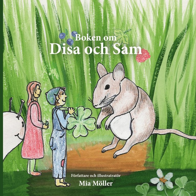 Mia Möller - Boken om Disa och Sam, E-bok