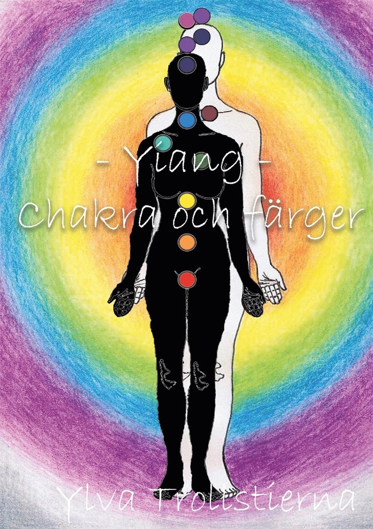 Ylva Trollstierna - Yiang - Chakras och färger, E-bok
