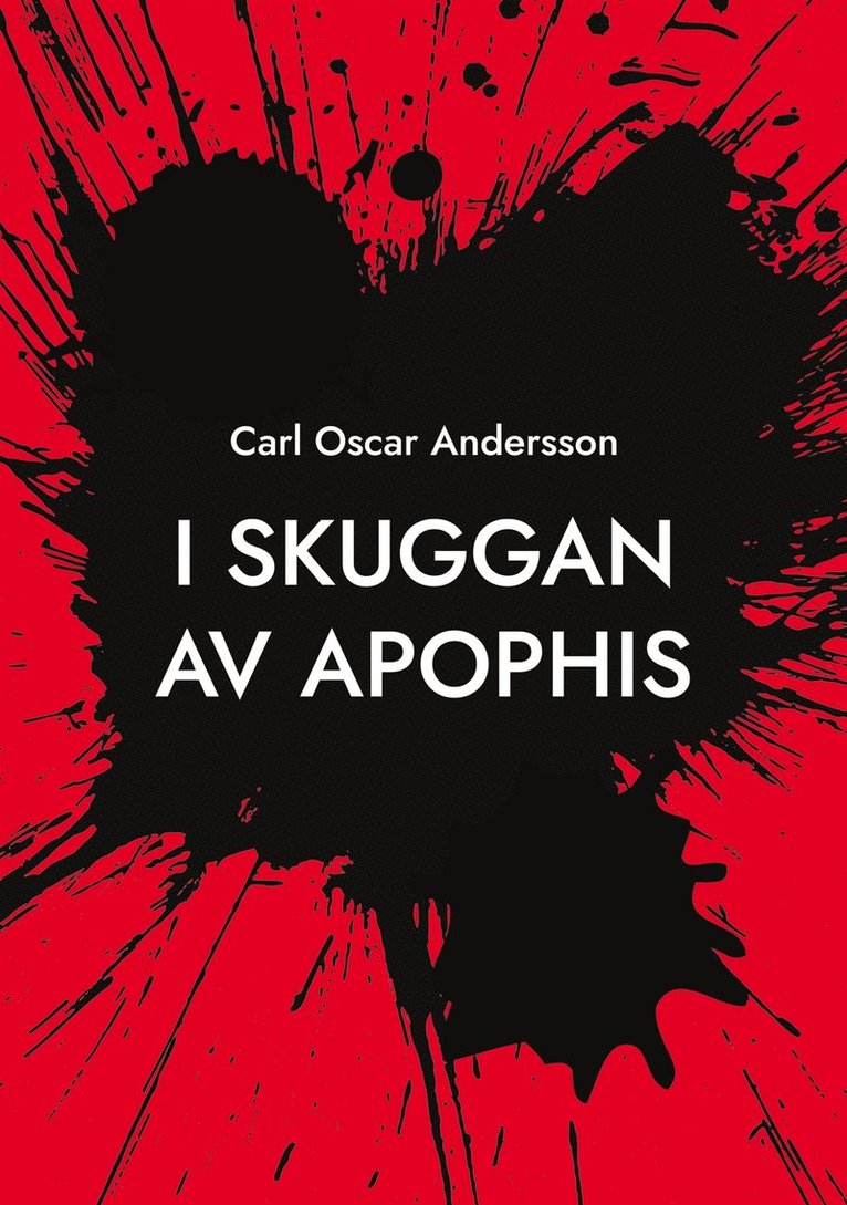 Carl Oscar Andersson - I skuggan av Apophis, E-bok