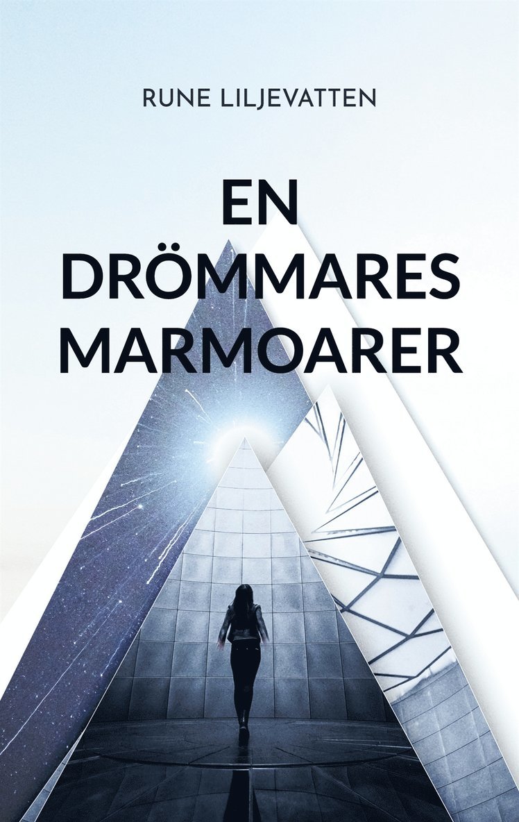 Rune Liljevatten - en Drömmares Marmoarer: en Rymdsaga för de lite Större Barnen, E-bok