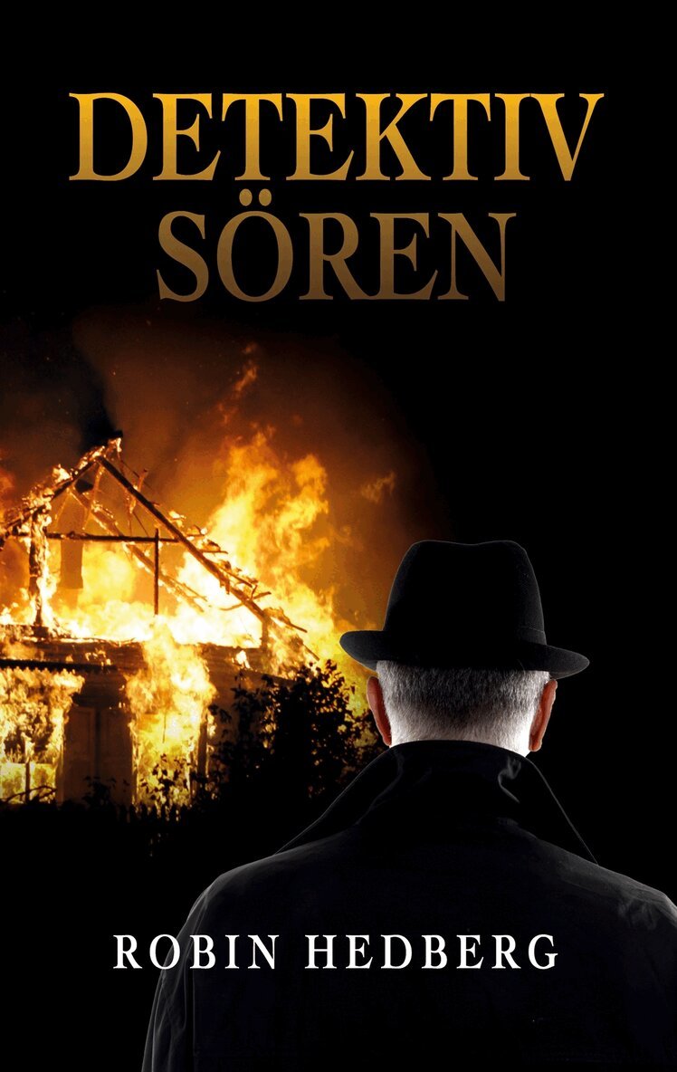 Robin Hedberg - Detektiv Sören, E-bok. Tillgänglighet: Lägg i varukorg