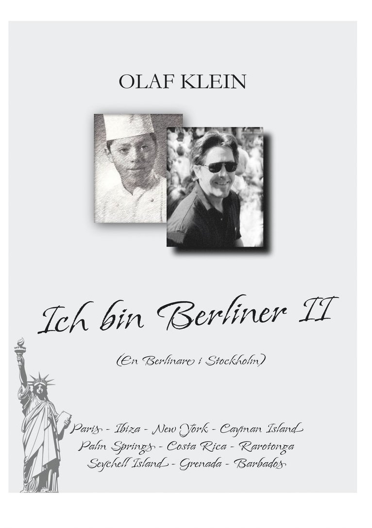 Olaf Klein - Ich bin Berliner 2: En Berlinare i Stockholm, E-bok