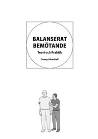 BALANSERAT BEM�TANDE: Teori och Praktik