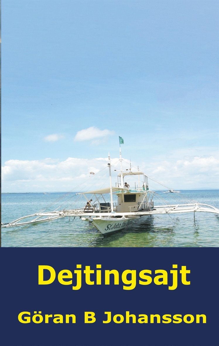 Göran B Johansson - Dejtingsajt, E-bok