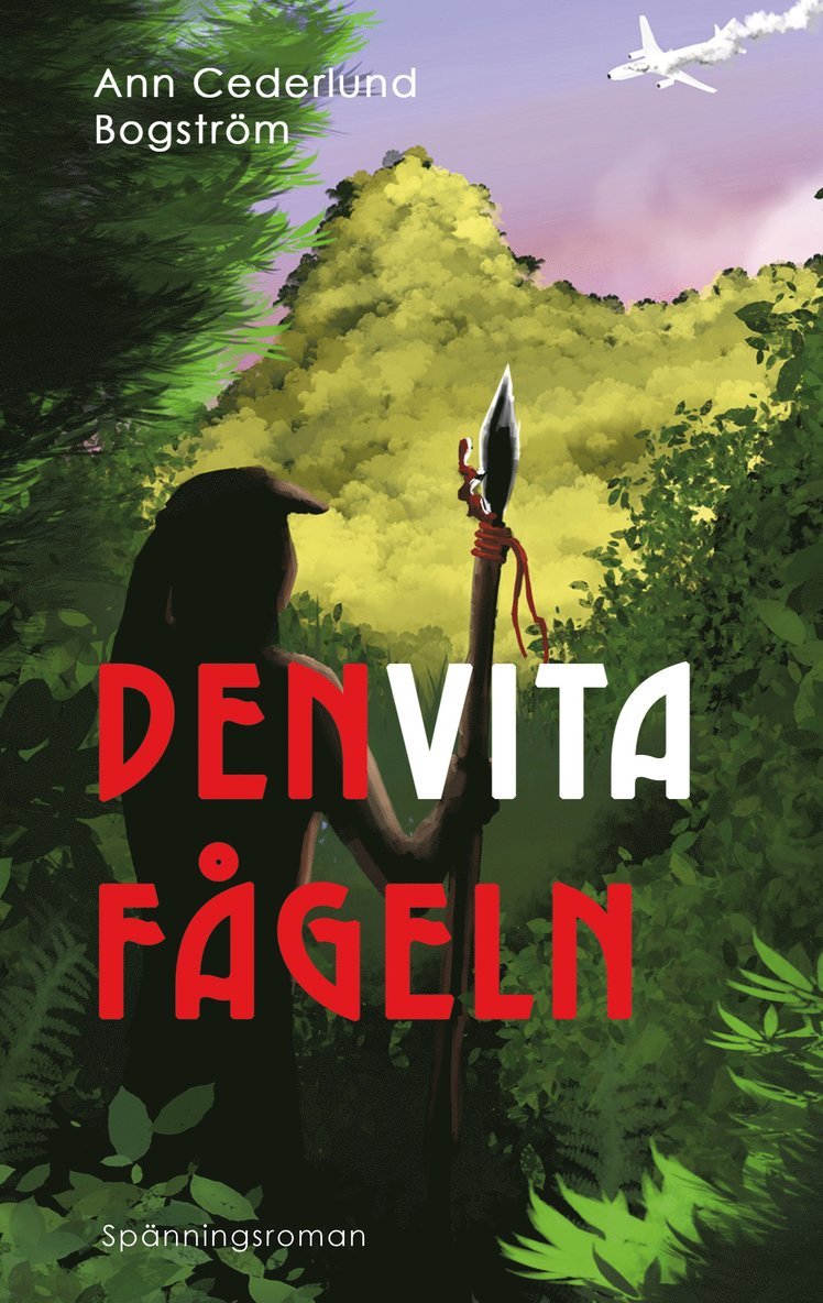 Ann Cederlund Bogström - Den vita fågeln, E-bok