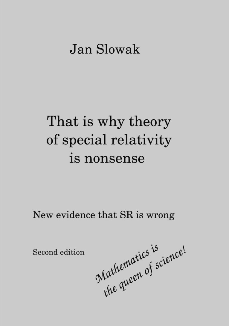 Jan Slowak - That is why theory of special relativity is nonsense, E-bok