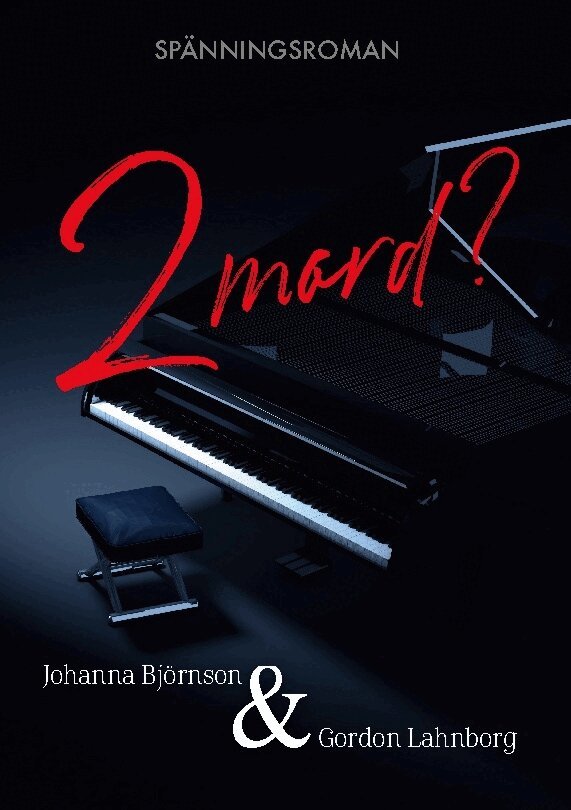 Johanna Björnson, Gordon Lahnborg - Två mord?, Häftad