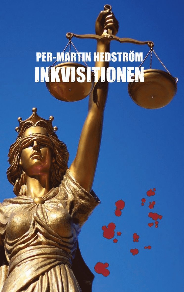 Per-Martin Hedström - Inkvisitionen: En kriminalgåta, E-bok