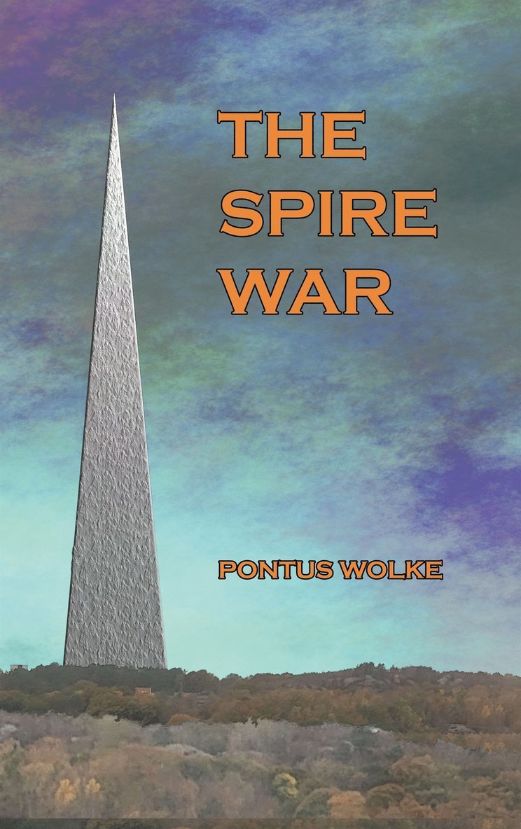 Pontus Wolke - The Spire War, E-bok