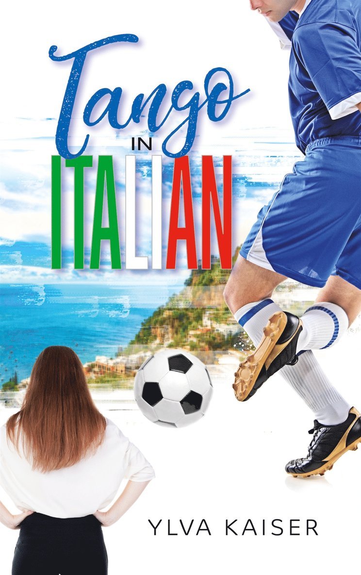 Ylva Kaiser - Tango in Italian, E-bok