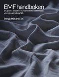 EMF handboken : en guide i debatten och samhllets hantering av elektromagnetiska flt