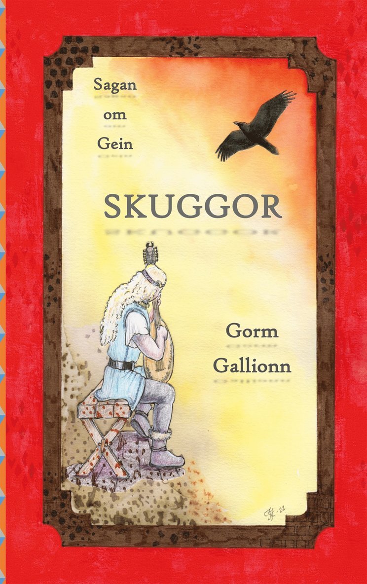 Gorm Gallionn - Skuggor: Sagan om Gein, E-bok