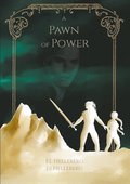 A Pawn of Power: Part 2 of the Caladon series