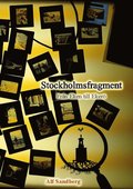 Stockholmsfragment: Frn Eken till Eker