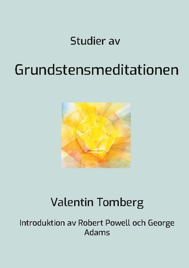 Valentin Tomberg Studier av Grundstensmeditationen