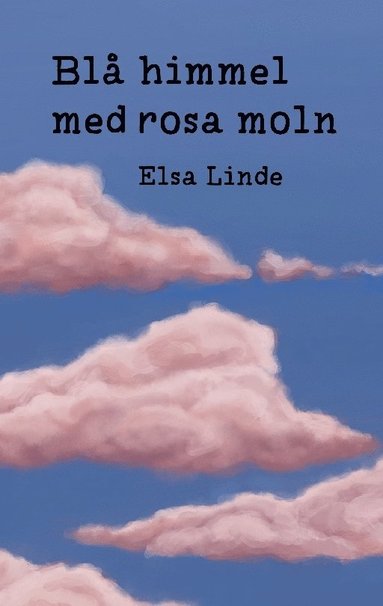 Elsa Linde Blå himmel med rosa moln